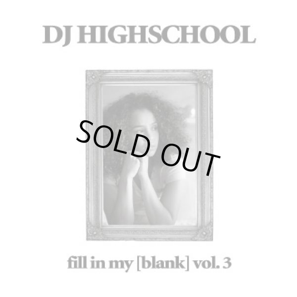 画像1: DJ HIGHSCHOOL / Fill in my blank vol.3 (cd) Seminishukei 
