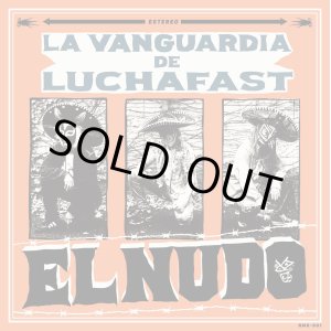 画像: EL NUDO / La vanguardia de luchafast (7ep+cd) Namakura machete