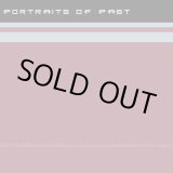画像: PORTRAITS OF PAST / st (Lp) Ebullition