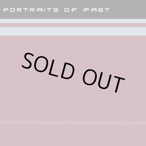 画像: PORTRAITS OF PAST / st (Lp) Ebullition