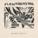 画像: SLOW FIRE PISTOL / Love riddled with conditions (10") Personal best