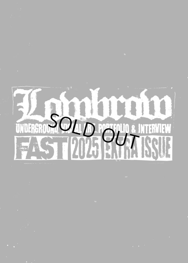 画像1: LOWBROW zine Fast 2025 extra issue (zine)