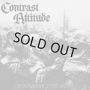 画像: CONTRAST ATTITUDE / Discharge your noise (cd) Why