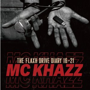 画像:  ■予約商品■ MC KHAZZ / The flaxh drive diary 16-21 -not new album- (cd) Rcslum