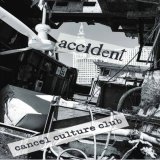 画像: ■予約商品■ ACCIDENT / Cancel culture club (7ep) Rsr