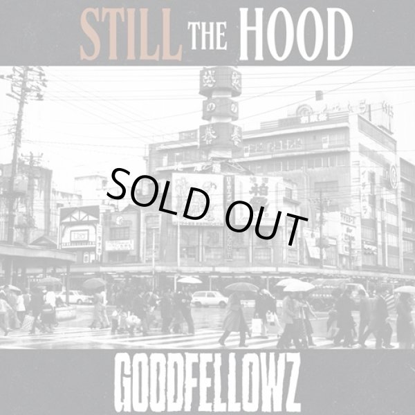 画像1: GOODFELLOWZ / Still the hood (cd) Militia inc. 