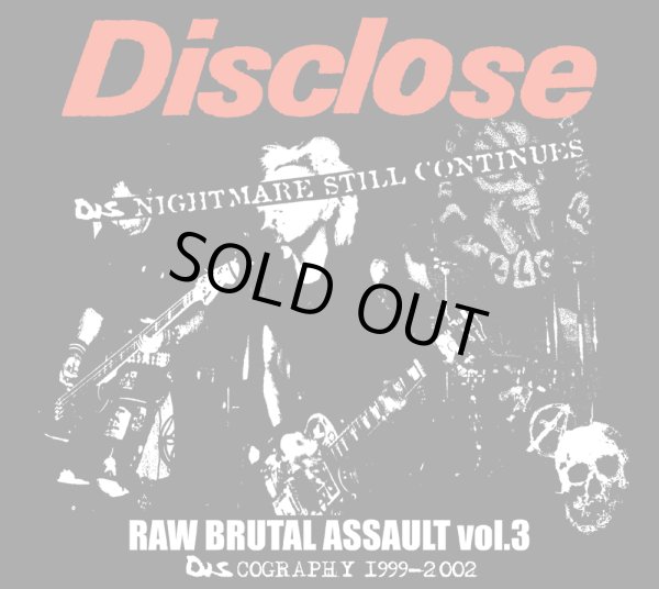 画像1: DISCLOSE / Raw brutal assault vol.3 : discography 1999-2002 (2cd) 男道 Dan-doh  