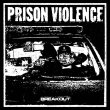 画像2: PRISON VIOLENCE / Breakout (tape) 625 Thrashcore