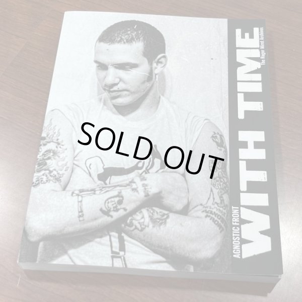 画像1: AGNOSTIC FRONT / With time: The roger miret archives: third edition (book) American made kustom