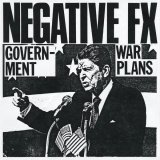 画像: NEGATIVE FX / Government war plans: 1982 demos (Lp) Radio raheem 