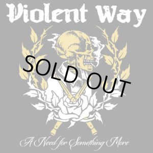 画像: VIOLENT WAY / A need for something more (Lp) Longshot music 