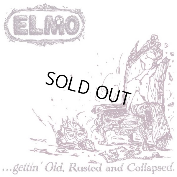 画像1: ELMO / …gettin' old, rusted and collapsed (cdr) Self