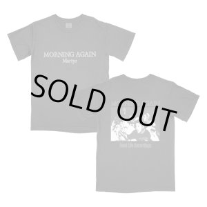 画像: MORNING AGAIN / Martyr (t-shirt)