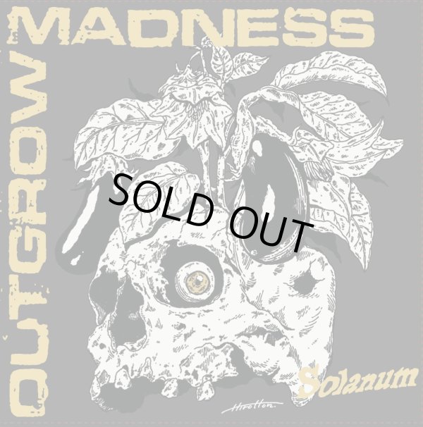 画像1:  OUTGROW MADNESS / Solanum (7ep) 625