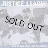画像: JUSTICE LEAGUE / Think or sink: 1984-1985 recordings (Lp) Indecision  