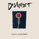 画像: ■予約商品■ DISAFFECT / Still chained (cd) Break the records 