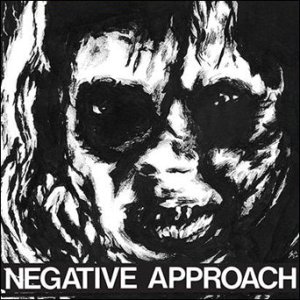 画像: NEGATIVE APPROACH / st (7ep) Touch and go