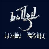 画像: ■予約商品■ DJ SHOKI & MASS-HOLE / Ballad (cd) Midnightmeal 