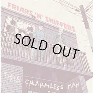 画像: FRIARS'N'SNIFFERS / This charmless man (10") Bovver 
