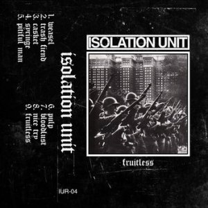 画像: ISOLATION UNIT / Fruitless (tape) Self