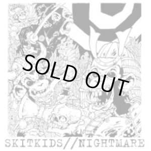 画像: NIGHTMARE, SKITKIDS / split ep (7ep) Hate