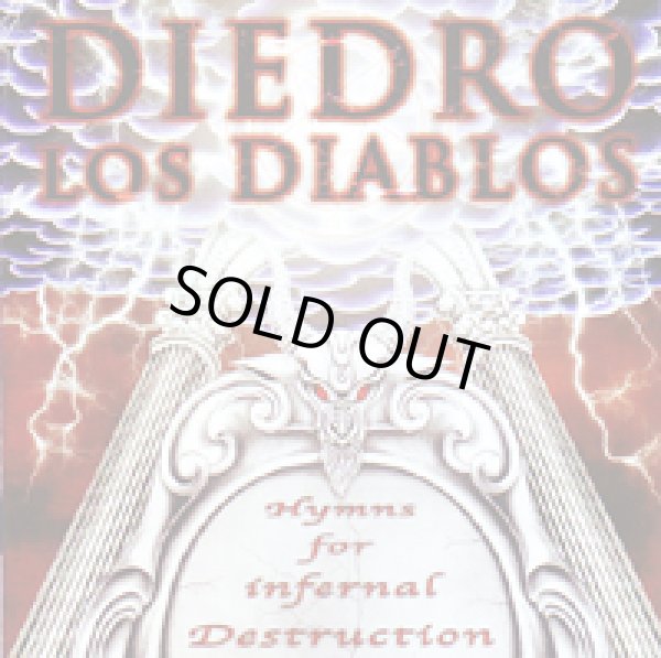 画像1: DIEDRO LOS DIABLOS / Hymns for infernal destruction (cd) Juke boxxx