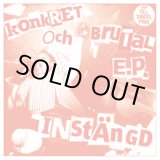 画像: INSTANGD / KONKRET OCH BRUTAL E.P. (7ep) ADULT CRASH