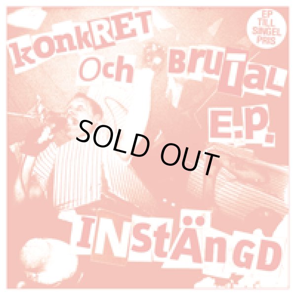 画像1: INSTANGD / KONKRET OCH BRUTAL E.P. (7ep) ADULT CRASH