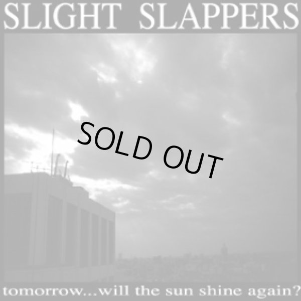 画像1: SLIGHT SLAPPERS / tomorrow... will the sun shine again? (cd) HG FACT