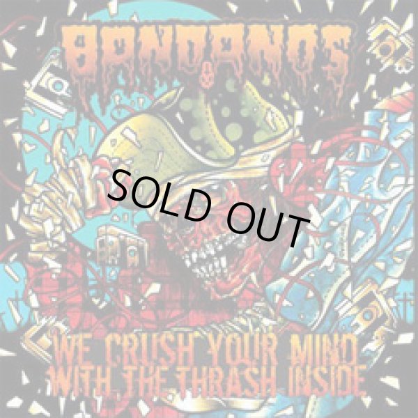 画像1: BANDANOS / We Crush Your Mind With The Thrash Inside (cd) 625 Thrash Core