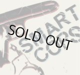 画像: SMART COPS / SUDORE A MERENDA (7ep) SORRY STATE