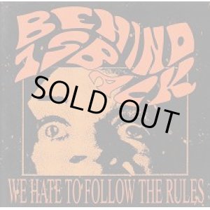 画像: BEHIND 1s BACK / WE HATE TO FOLLOW THE RULES (cd) self