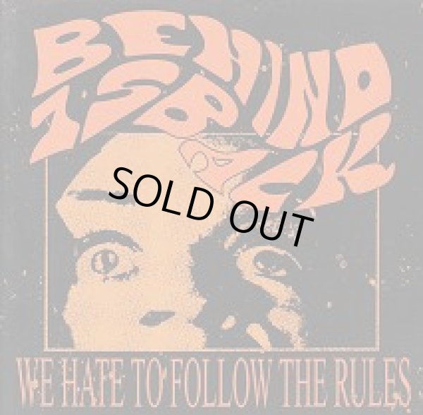 画像1: BEHIND 1s BACK / WE HATE TO FOLLOW THE RULES (cd) self