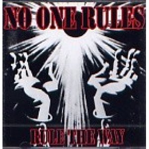 画像: NO ONE RULES / RULE THE WAY (cd) 半田商会