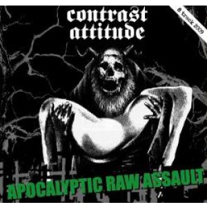 画像: CONTRAST ATTITUDE / APOCALYPTIC RAW ASSAULT (cd) 男道 DAN-DOH