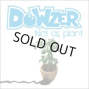 画像: DOWZER / Not As Plant (cd) Waterslide