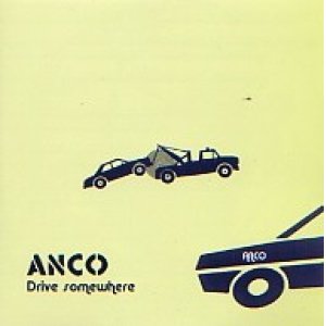 画像: ANCO / Drive somewhere (cd) Stand