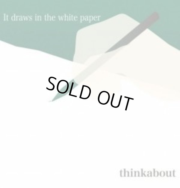 画像1: thinkabout / It draws in the white paper (cd) Self