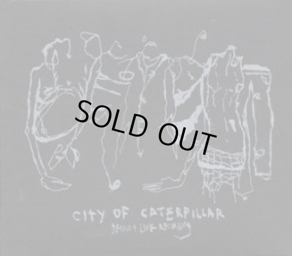 画像1: CITY OF CATERPILLAR / Demo + Live Recording (cd) Level Plane Records