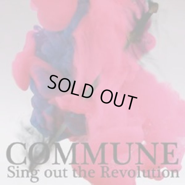 画像1: COMMUNE / sing out the revolution (cd) Cosmic note