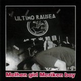 画像: ULTIMO RAUSEA / Melhen girl Meriken boy (cd) Bloodbath