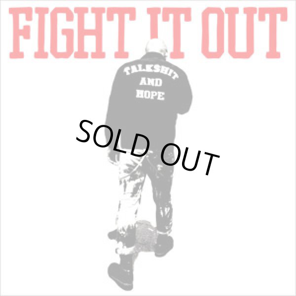 画像1: FIGHT IT OUT / Talk Shit and Hope (cd) Bowl head inc.