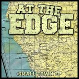 画像: AT THE EDGE　/　Small Town EP (cd) Ice grill$