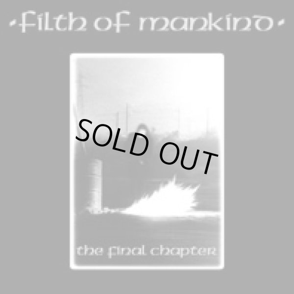 画像1: FILTH OF MANKIND / the final chapter (cd) HG fact