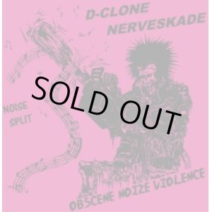 画像: NERVESKADE, D-CLONE / obscene noize violence split (7ep) Hardcore survives