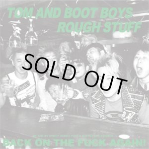 画像: TOM AND BOOT BOYS, ROUGH STUFF / split (7ep) Pogo77