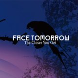 画像: FACE TOMORROW / The Closer You Get Japanese Edition (cd) falling leaves