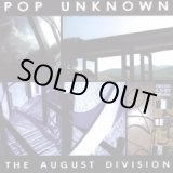 画像: POP UNKNOWN / The August Division (cd) Sessions