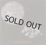 画像: LIP CREAM / st (cd) 鬼