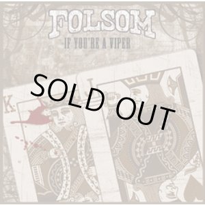 画像: FOLSOM / If You’re A Viper (cd) Spook City Records